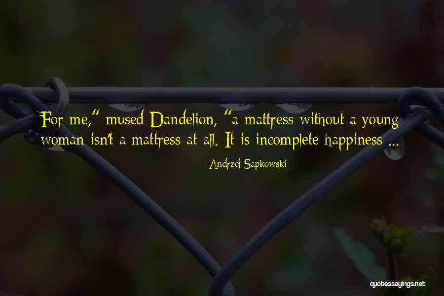Demitra Olibar Quotes By Andrzej Sapkowski Demitra Olibar Quotes By Andrzej Sapkowski