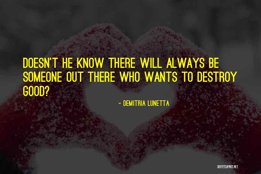 Demitria Lunetta Quotes 597065