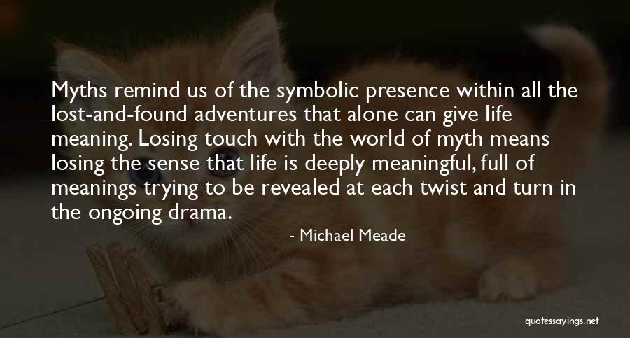 Demitro Name Quotes By Michael Meade Demitro Name Quotes By Michael Meade