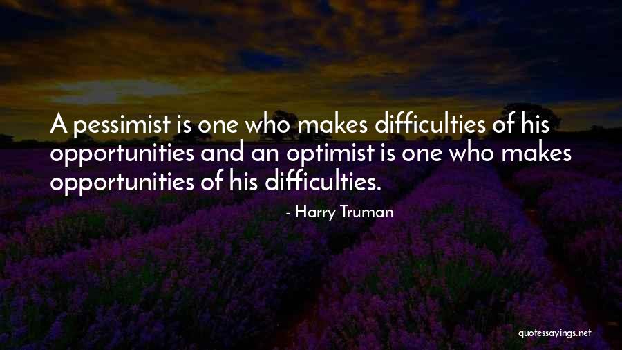 Demiurge Creative Spirit Quotes By Harry Truman Demiurge Creative Spirit Quotes By Harry Truman
