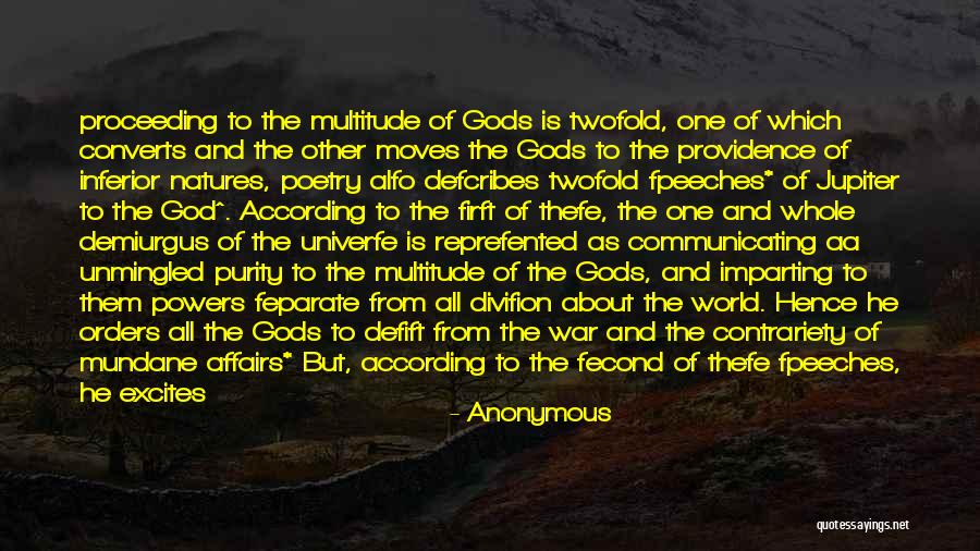 Demiurgus Quotes By Anonymous Demiurgus Quotes By Anonymous