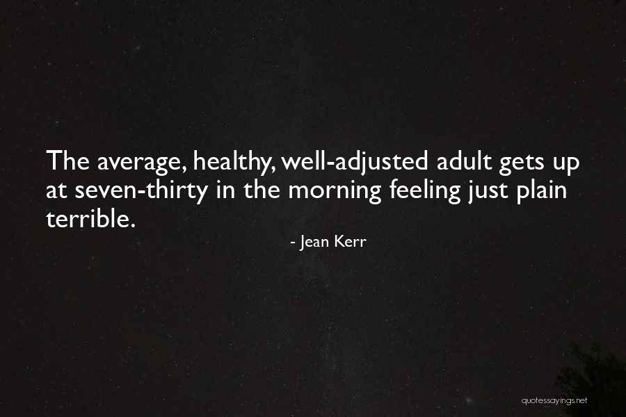 Demler Armstrong Quotes By Jean Kerr Demler Armstrong Quotes By Jean Kerr