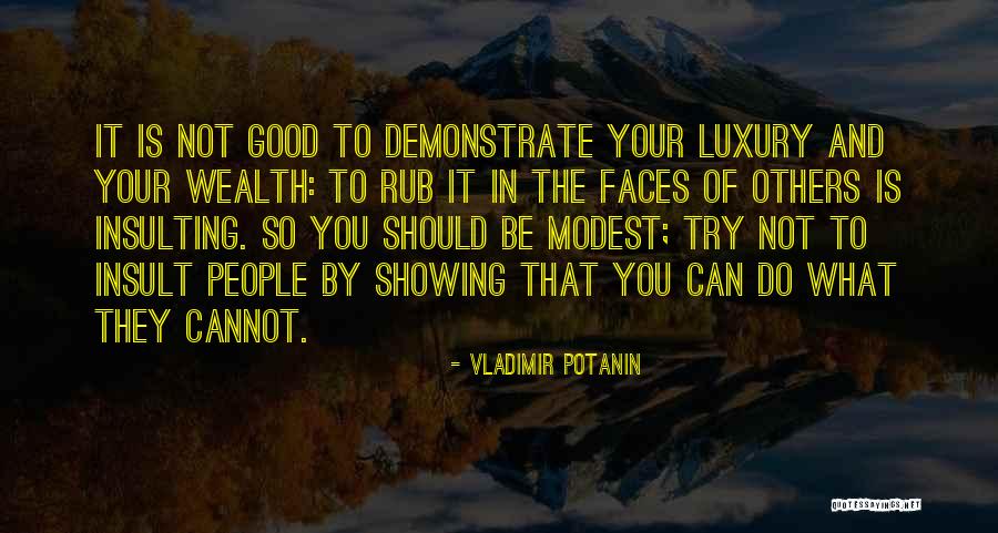 Demler Brothers Quotes By Vladimir Potanin Demler Brothers Quotes By Vladimir Potanin