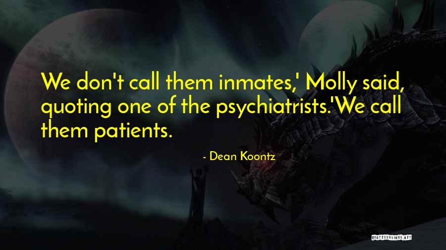 Demma Gvasalia Quotes By Dean Koontz Demma Gvasalia Quotes By Dean Koontz