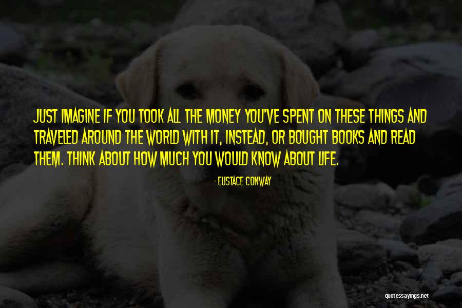 Demna Gvasalia Quotes By Eustace Conway Demna Gvasalia Quotes By Eustace Conway