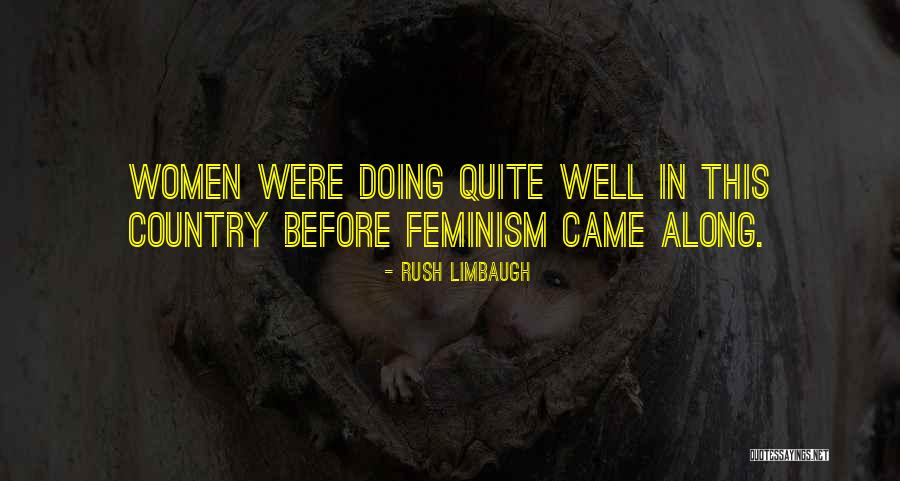 Demobilised Quotes By Rush Limbaugh Demobilised Quotes By Rush Limbaugh