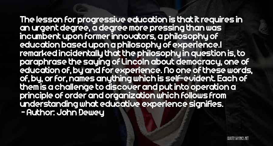 Democracy And Education Quotes By John Dewey