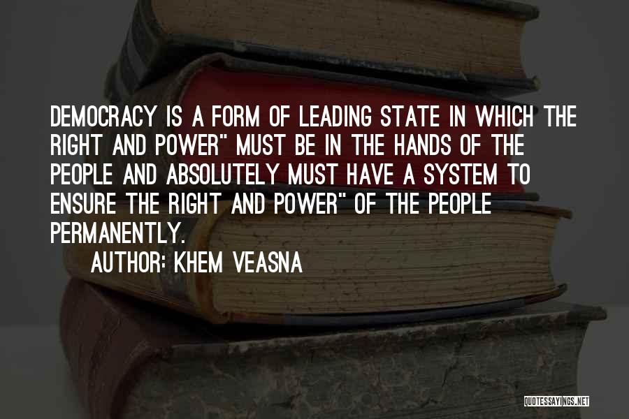 Democracy And Education Quotes By Khem Veasna