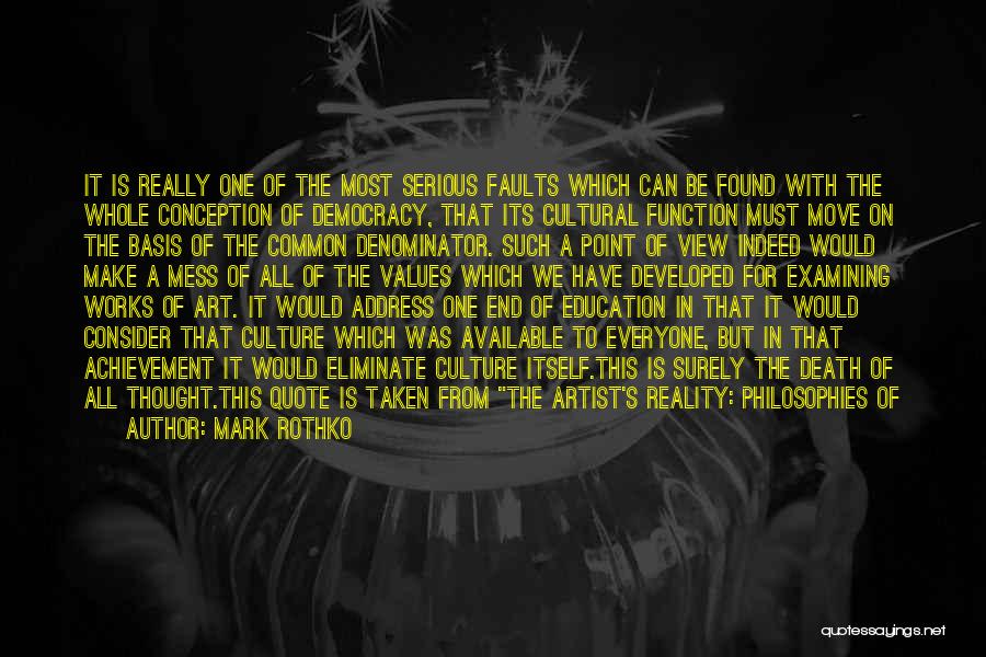 Democracy And Education Quotes By Mark Rothko