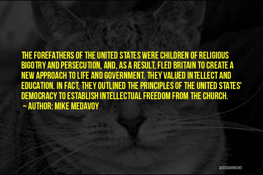 Democracy And Education Quotes By Mike Medavoy