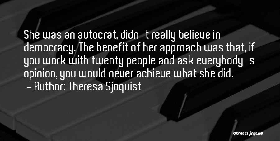 Democracy And Education Quotes By Theresa Sjoquist