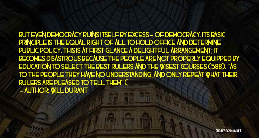 Democracy And Education Quotes By Will Durant