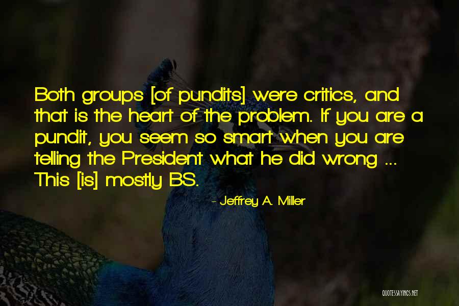 Democracy And Freedom Quotes By Jeffrey A. Miller