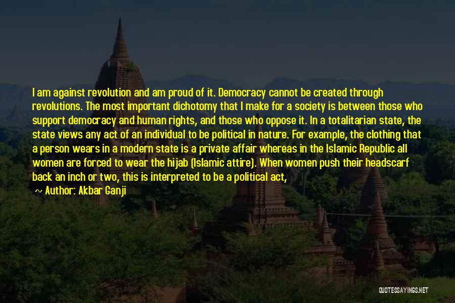 Democracy And Human Rights Quotes By Akbar Ganji