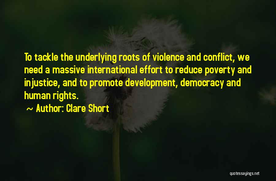 Democracy And Human Rights Quotes By Clare Short