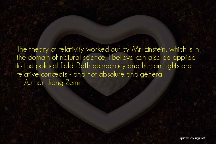 Democracy And Human Rights Quotes By Jiang Zemin