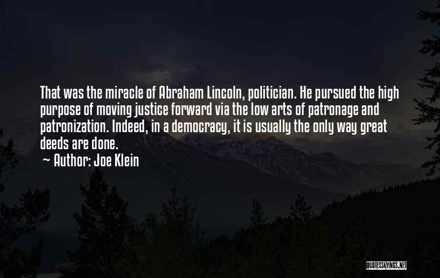 Democracy By Abraham Lincoln Quotes By Joe Klein