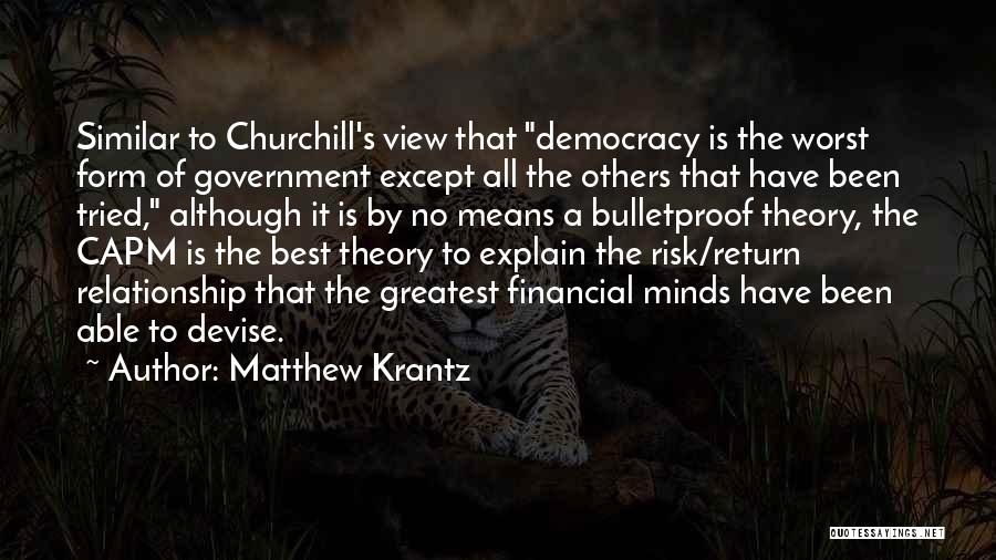 Democracy Churchill Quotes By Matthew Krantz