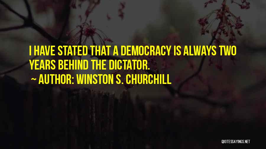 Democracy Churchill Quotes By Winston S. Churchill