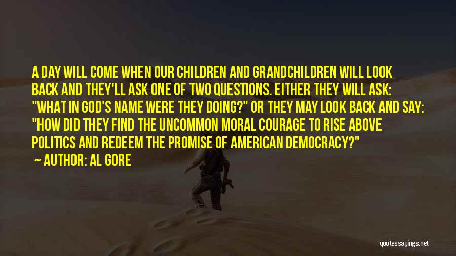 Democracy Day Quotes By Al Gore