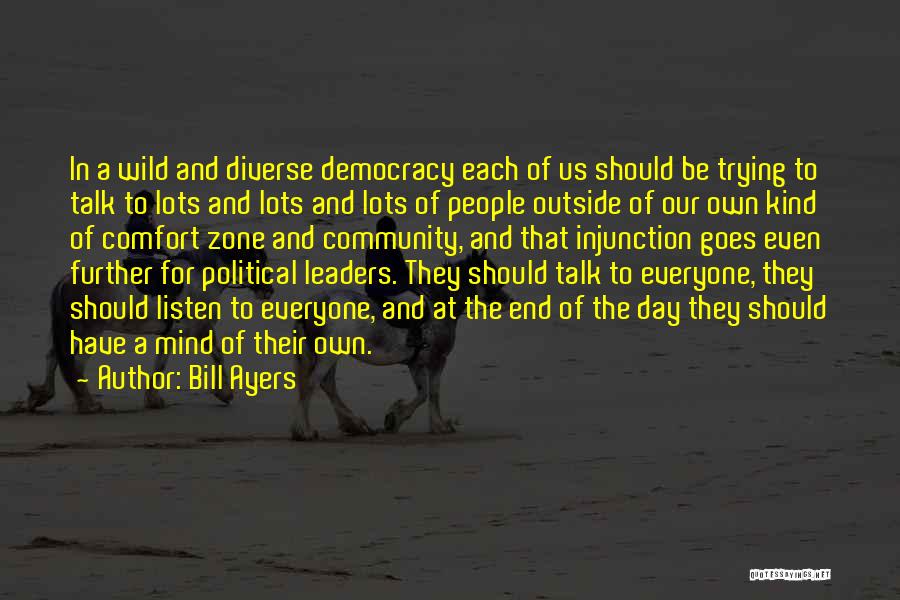 Democracy Day Quotes By Bill Ayers