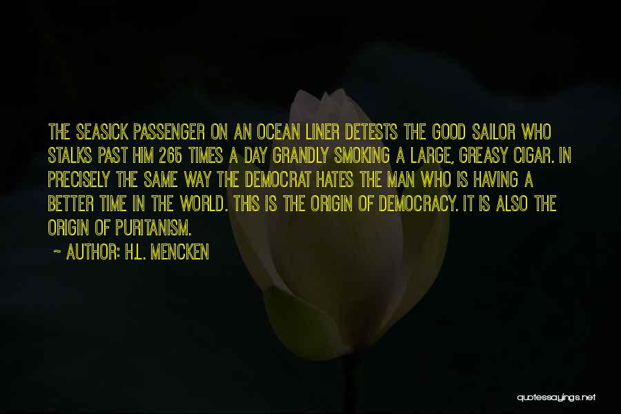 Democracy Day Quotes By H.L. Mencken