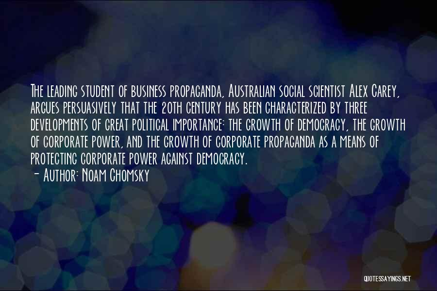 Democracy Day Quotes By Noam Chomsky