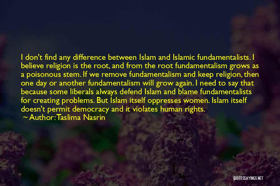 Democracy Day Quotes By Taslima Nasrin