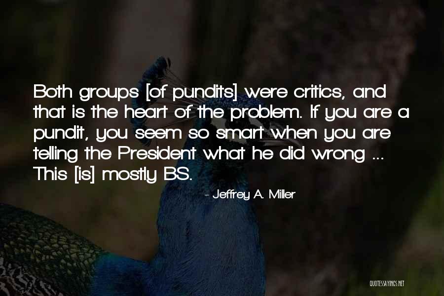 Democracy Free Speech Quotes By Jeffrey A. Miller