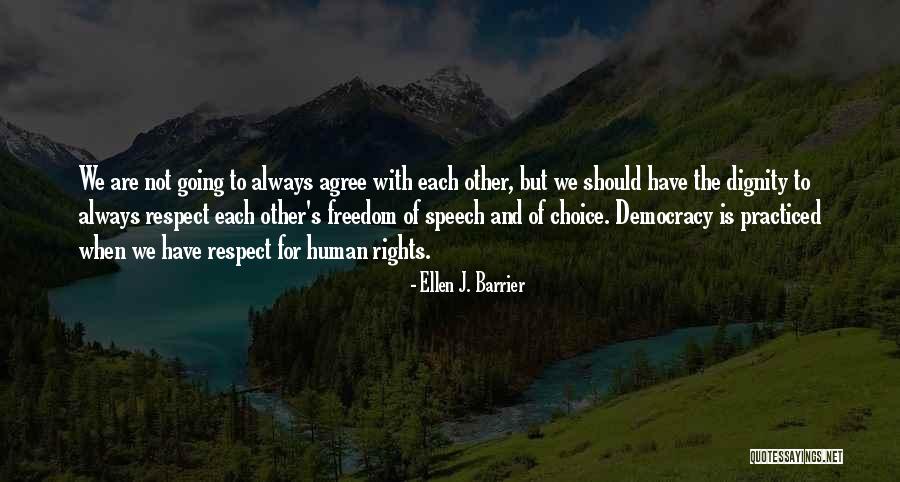Democracy Freedom Of Speech Quotes By Ellen J. Barrier Democracy Freedom Of Speech Quotes By Ellen J. Barrier