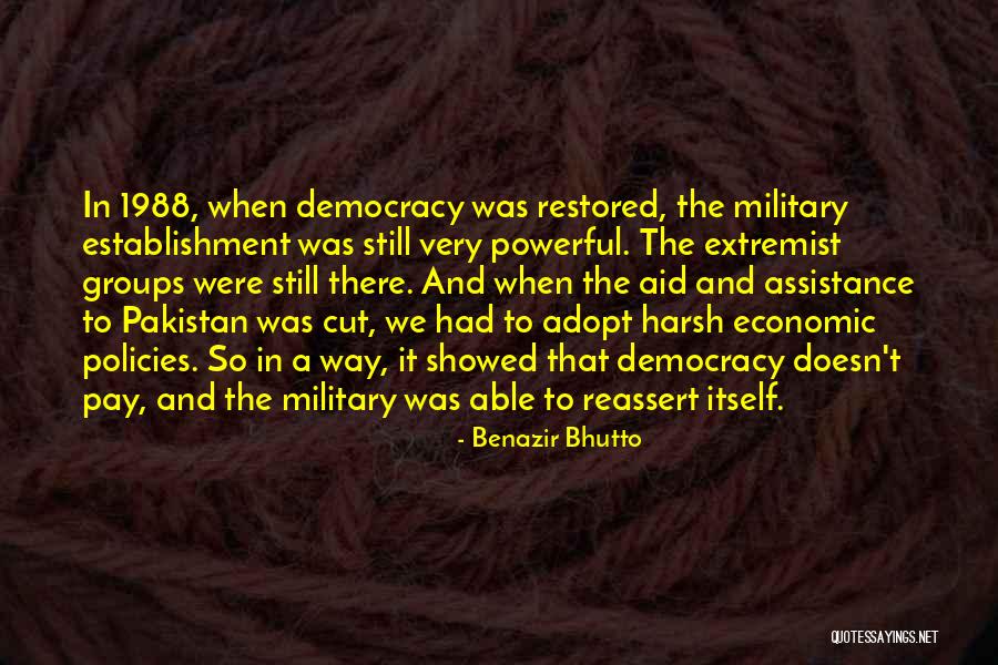Democracy In Pakistan Quotes By Benazir Bhutto Democracy In Pakistan Quotes By Benazir Bhutto