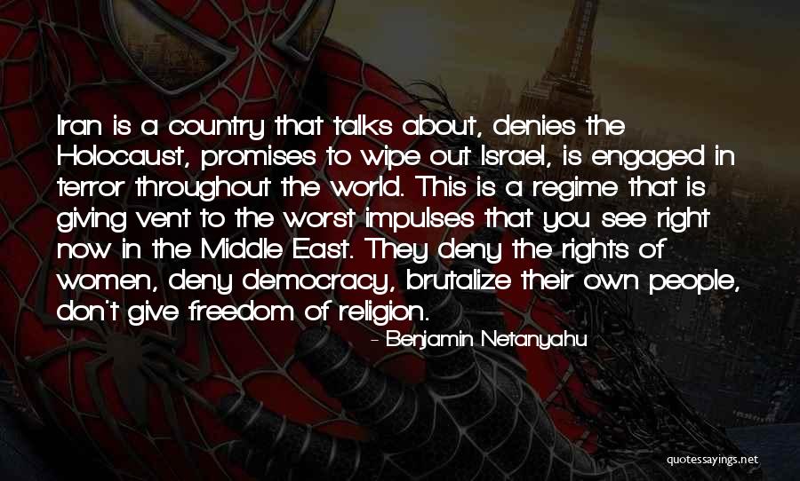 Democracy In The Middle East Quotes By Benjamin Netanyahu