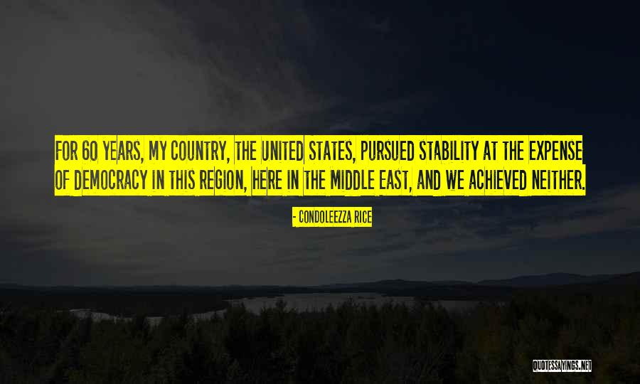Democracy In The Middle East Quotes By Condoleezza Rice Democracy In The Middle East Quotes By Condoleezza Rice
