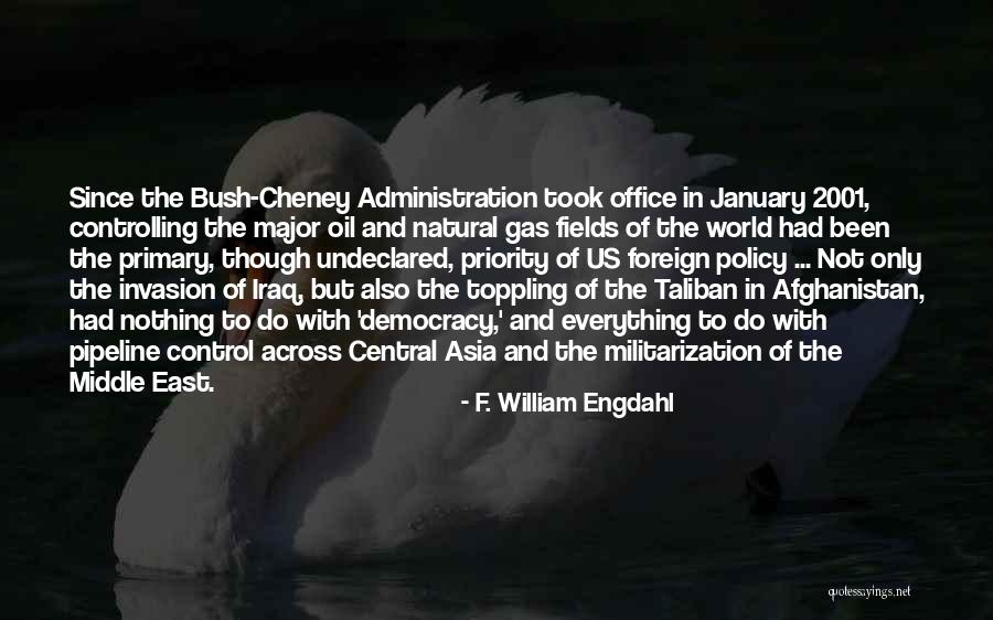 Democracy In The Middle East Quotes By F. William Engdahl Democracy In The Middle East Quotes By F. William Engdahl
