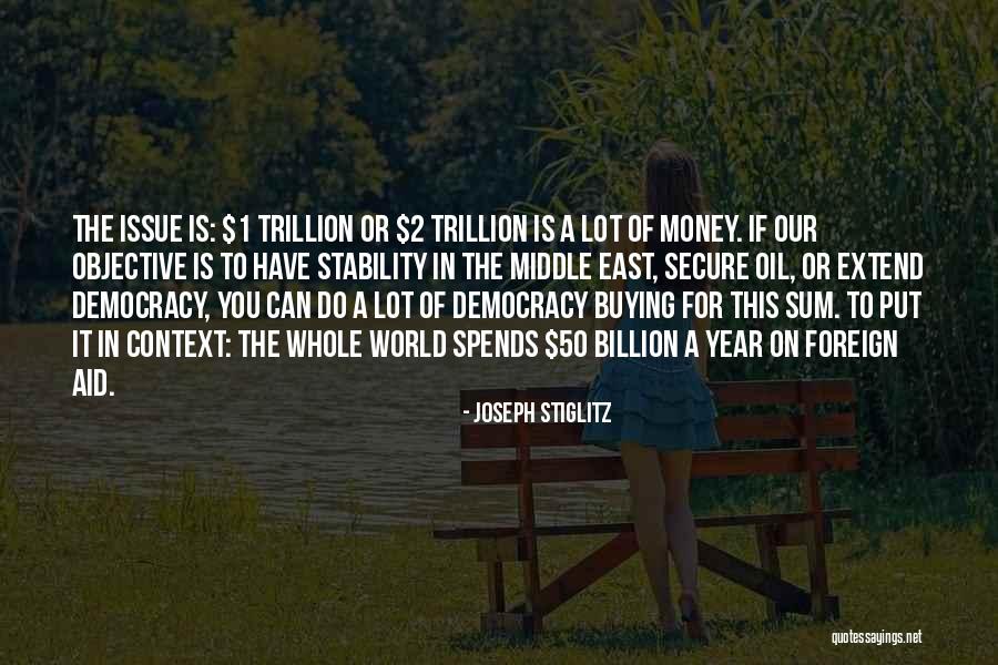 Democracy In The Middle East Quotes By Joseph Stiglitz Democracy In The Middle East Quotes By Joseph Stiglitz