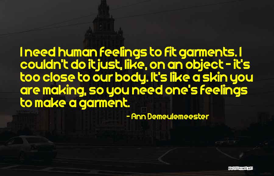 Democracy In The Workplace Quotes By Ann Demeulemeester Democracy In The Workplace Quotes By Ann Demeulemeester