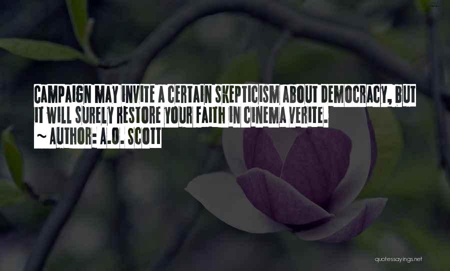 Democracy Quotes By A.O. Scott