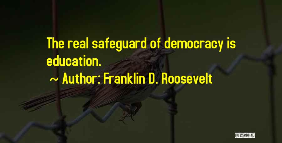 Democracy Quotes By Franklin D. Roosevelt