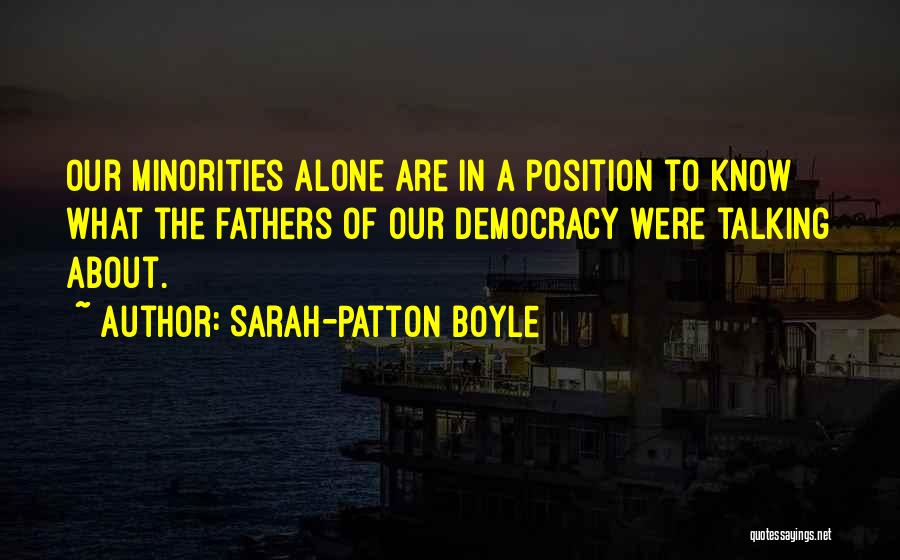 Democracy Quotes By Sarah-Patton Boyle