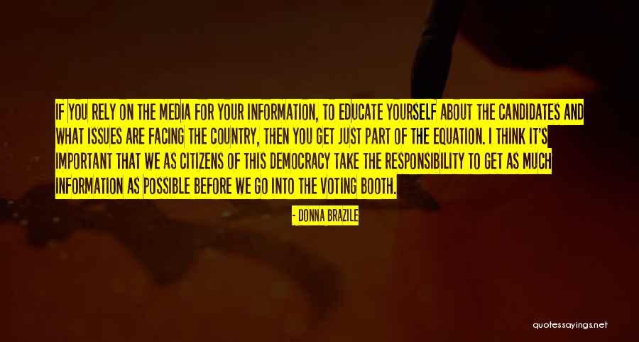 Democracy Voting Quotes By Donna Brazile Democracy Voting Quotes By Donna Brazile