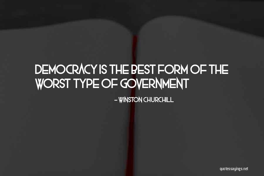 Democracy Winston Churchill Quotes By Winston Churchill