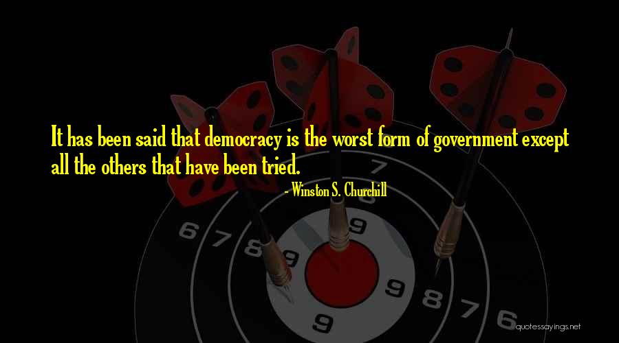 Democracy Winston Churchill Quotes By Winston S. Churchill