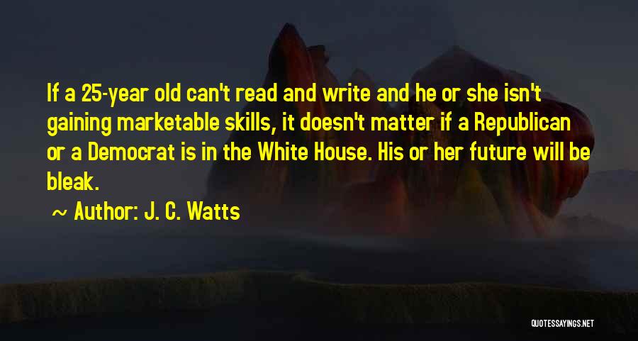 Democrat Versus Republican Quotes By J. C. Watts