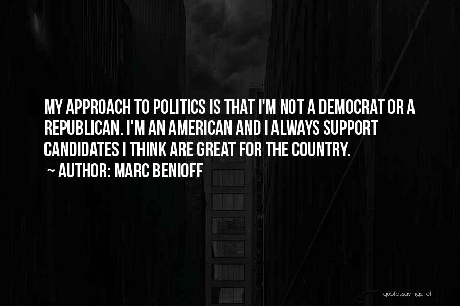 Democrat Versus Republican Quotes By Marc Benioff