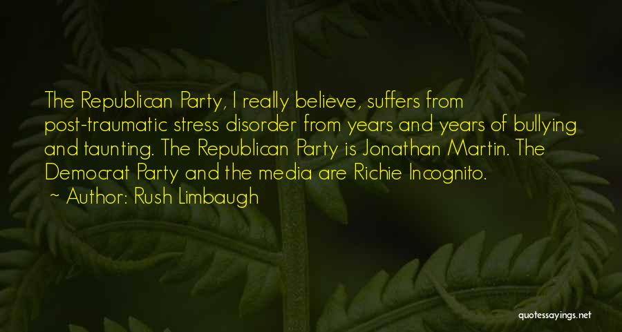 Democrat Versus Republican Quotes By Rush Limbaugh