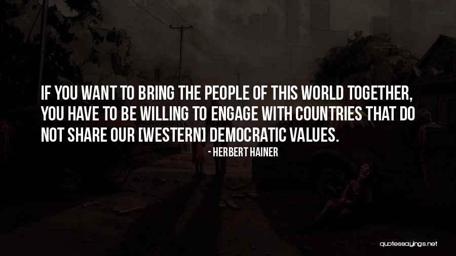 Democratic Country Quotes By Herbert Hainer Democratic Country Quotes By Herbert Hainer