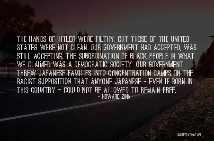 Democratic Country Quotes By Howard Zinn Democratic Country Quotes By Howard Zinn
