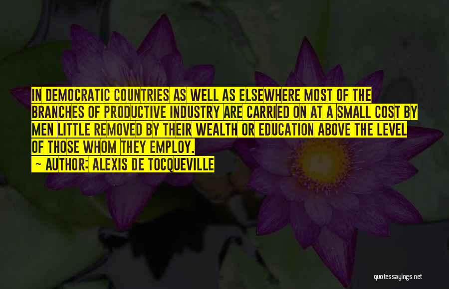 Democratic Education Quotes By Alexis De Tocqueville