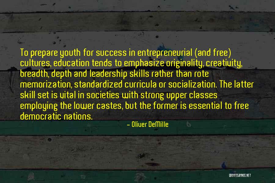 Democratic Education Quotes By Oliver DeMille