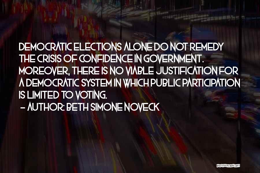 Democratic Elections Quotes By Beth Simone Noveck